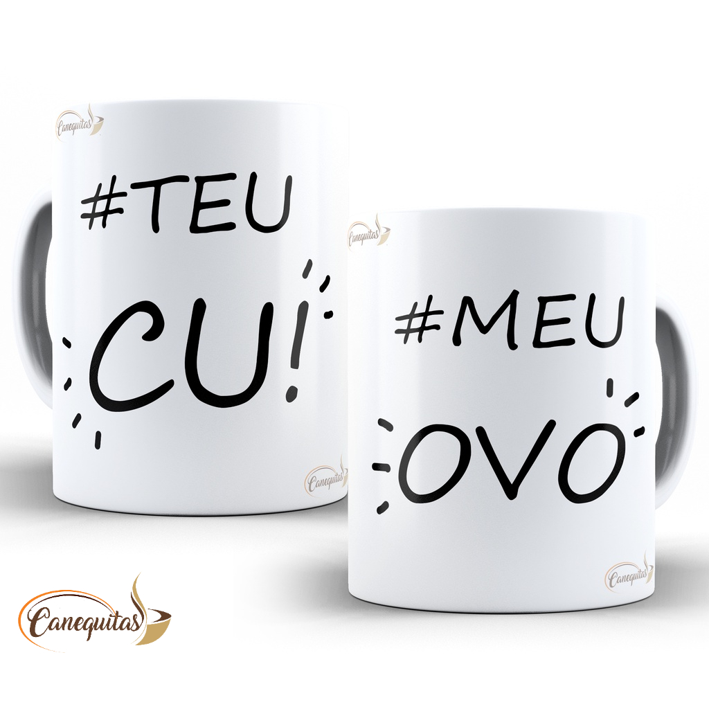 caneca palavrão teu cu meu ovo delicada diferente xicara | Shopee Brasil