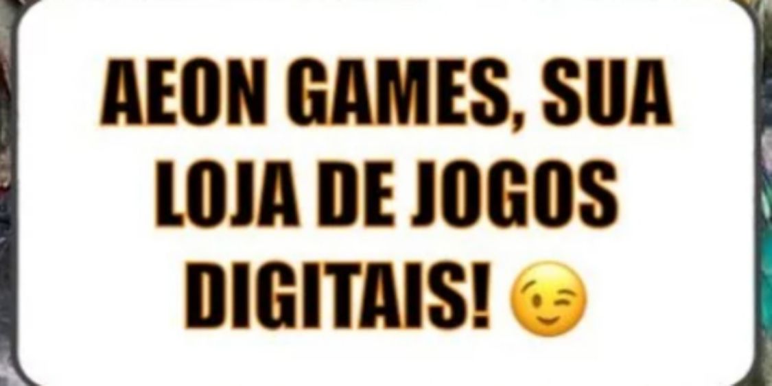 Aeon Games Jogos Digitais🎮, Loja Online