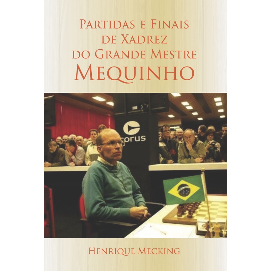 O Grande Livro do Xadrez Um Manual e uma História - Brochado