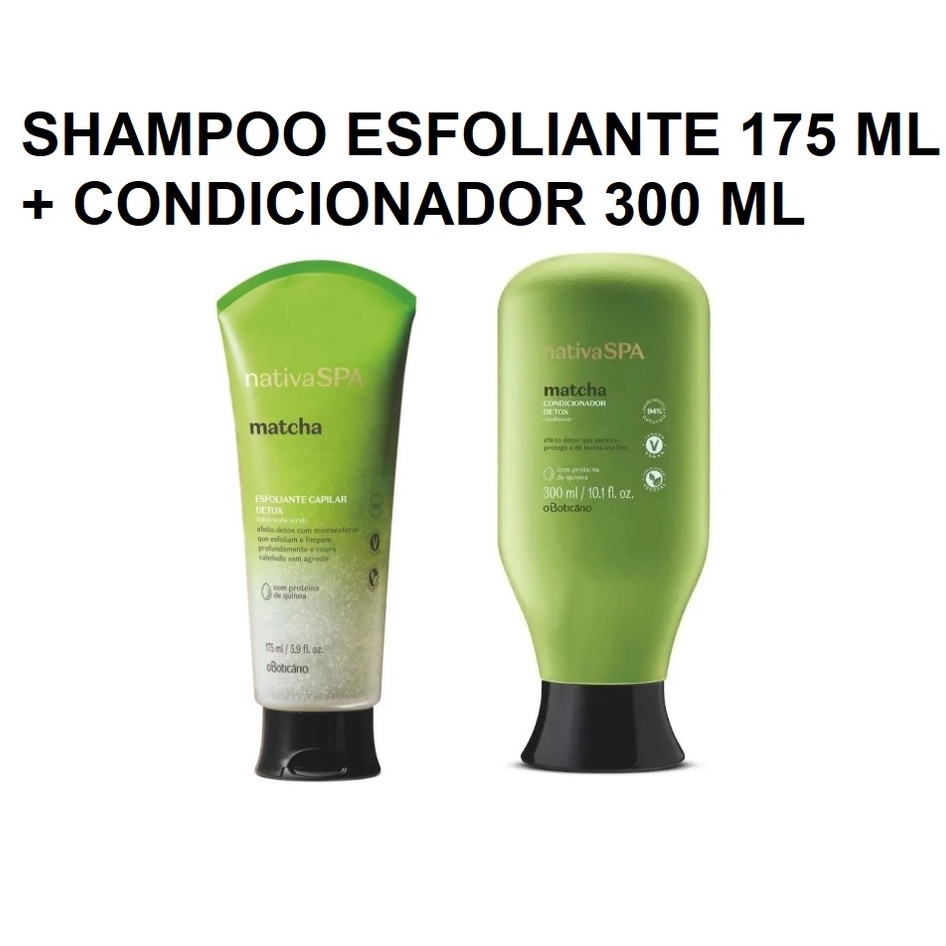 V 2025 kit Shampoo Esfoliante 175 ml+Condicionador Detox, Matcha, Nativa SPA,  Boticário