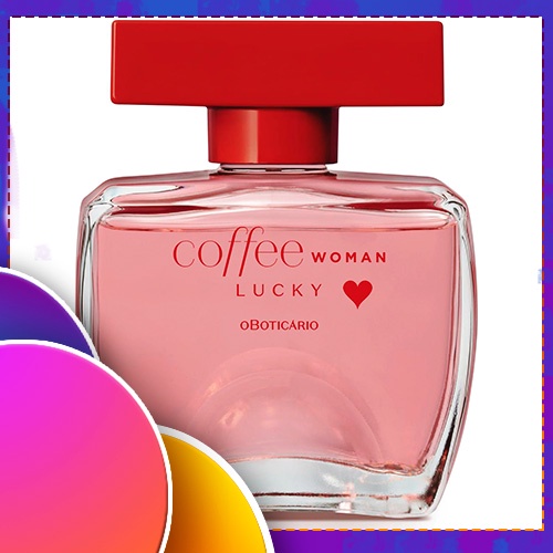 Coffee Woman Lucky Desodorante Colônia, O Boticário