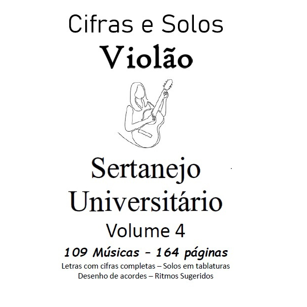 Caderno De Cifras Violão Sertanejo Raiz Vol.4 - 49 Músicas