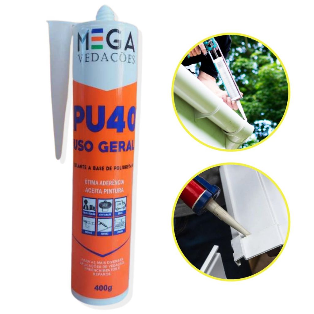 Pu40 Cola Pu para Calhas, Rufos, Placas 3D Mega Vedações Selante Para  Construção Civil e Indústria | Shopee Brasil