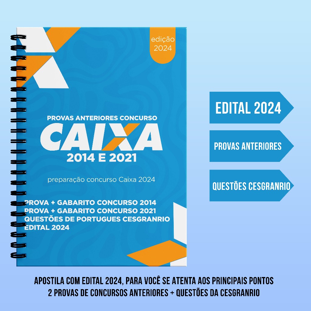 Apostila Concurso Caixa 2024 Edital 2024 + Provas + Gabaritos