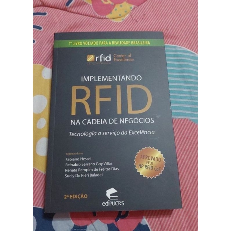 Implementando RFID na Cadeia de Negócios. Tecnologia a Serviço da  Excelência