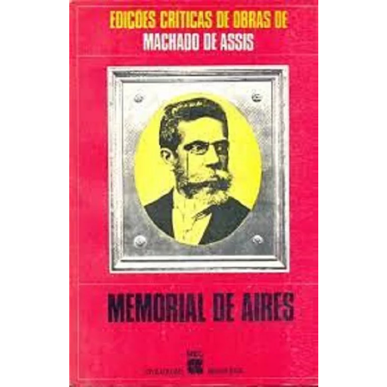 Memorial de Aires - Machado de Assis