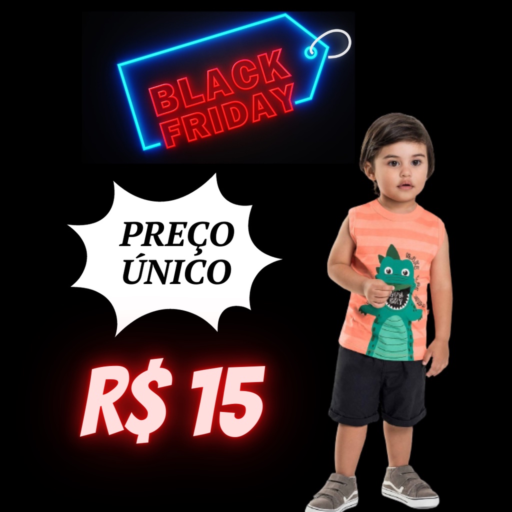 Roupa infantil hot sale black friday