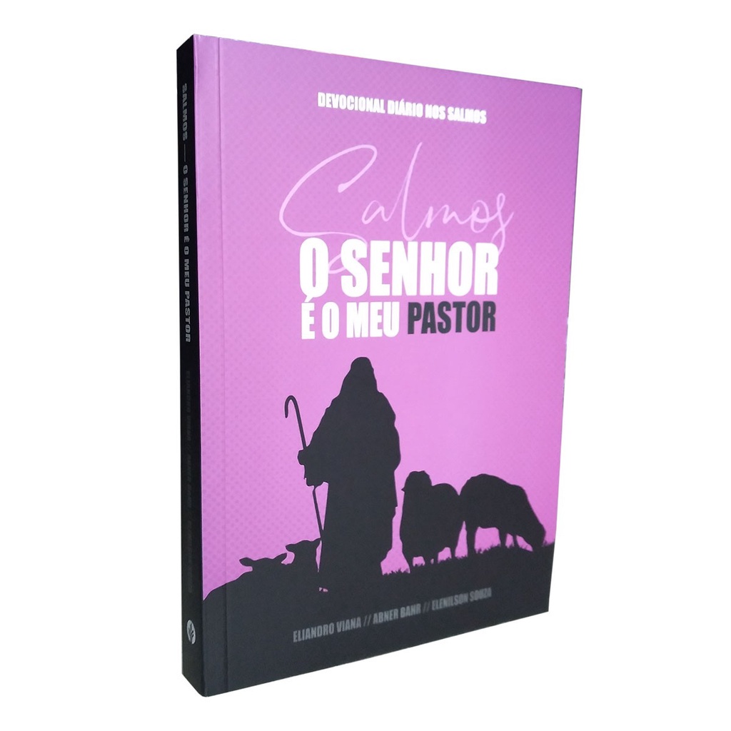 O Senhor é meu Pastor: Devocional diário nos Salmos eBook : Bahr