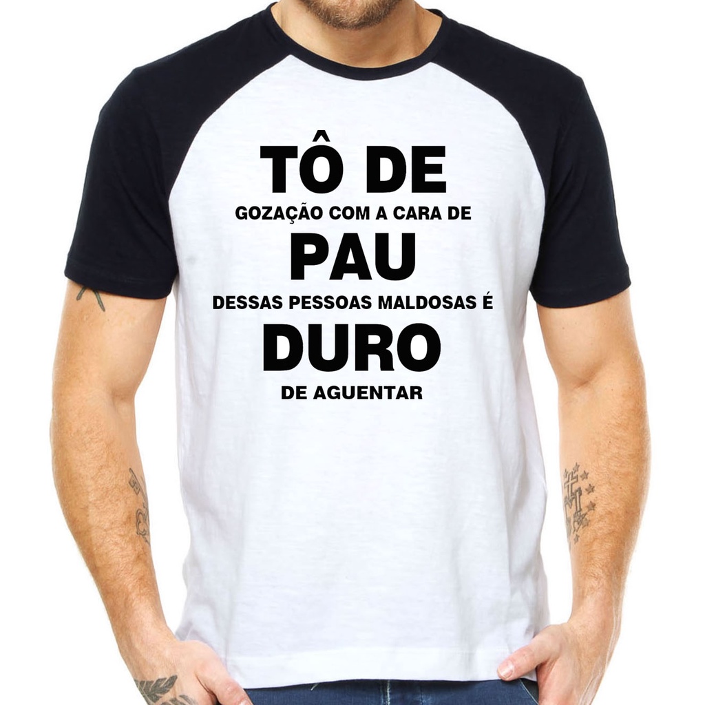 Camiseta to de pau duro camisa divertida engraçada raglan | Shopee Brasil